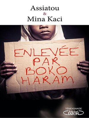 cover image of Enlevée par Boko Haram